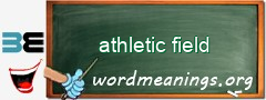 WordMeaning blackboard for athletic field